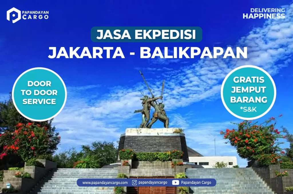 Ekspedisi Jakarta Ke Balikpapan Terpercaya - Papandayan Cargo